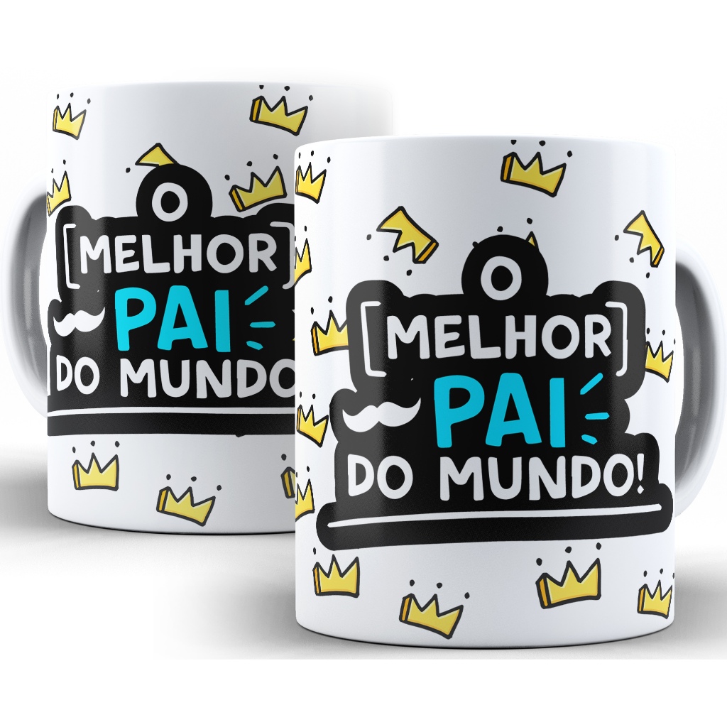 Caneca o Melhor Pai do Mundo Dia dos Pais 325 ml - Oferta