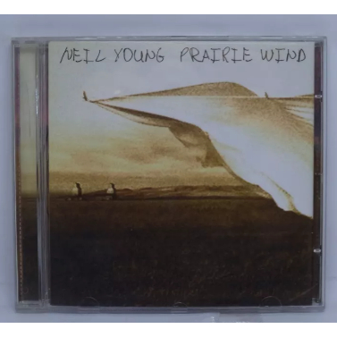 Cd - Neil Young - Prairie Wind