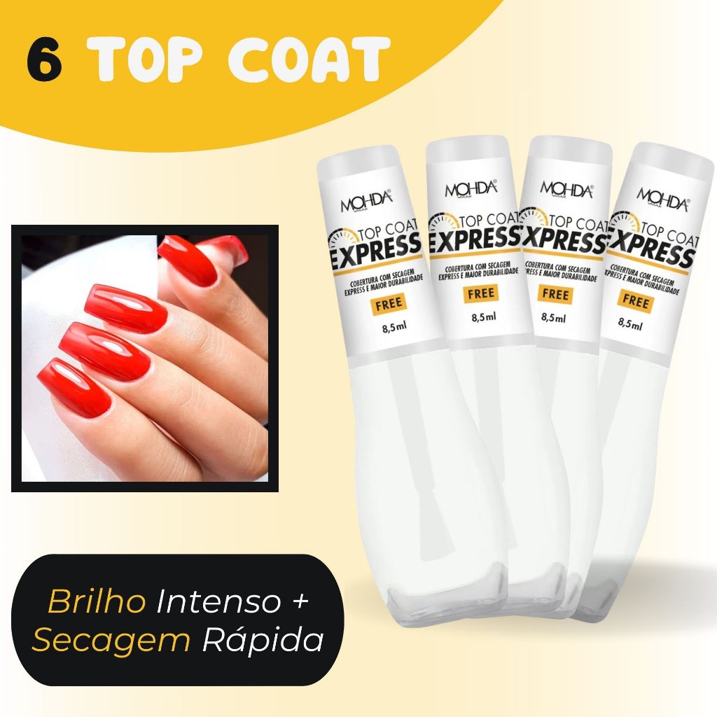 Kit 6 Top Coat Express Mohda Brilho e Secagem Rápida