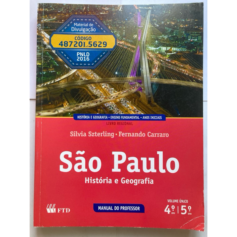 Livro: São Paulo: História e Geografia- Manual do Professor, Silvia Szterling e Fernando Carraro. #DQ