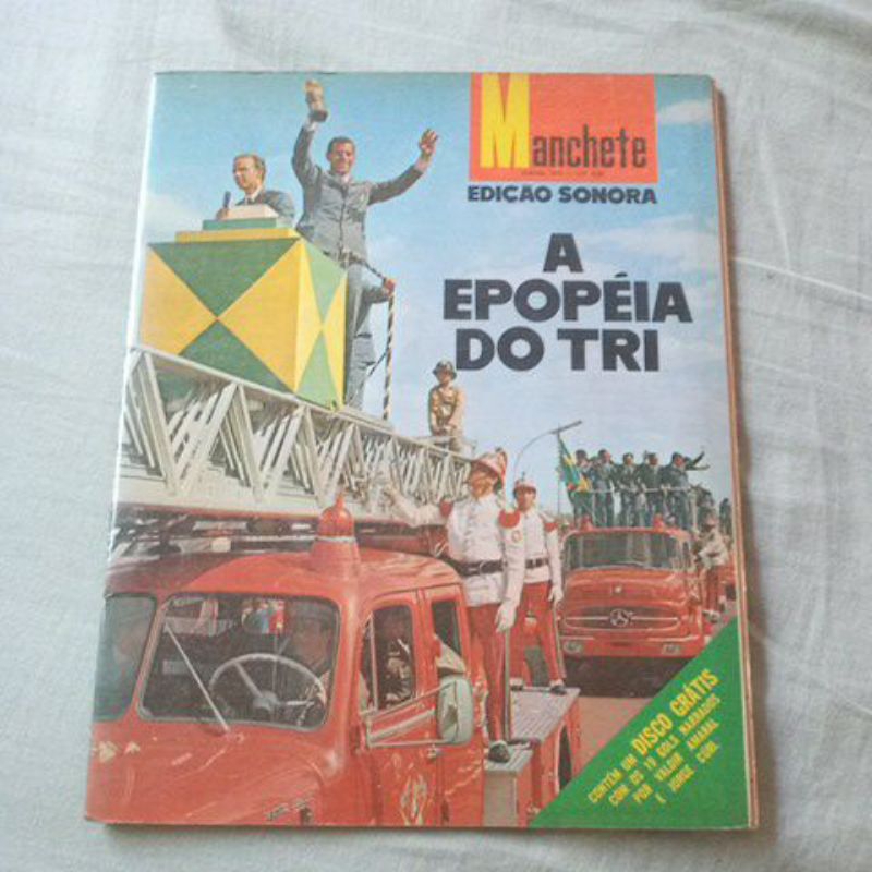 Manchete Editora Sonora A Epopeia do Tri da Seleção brasileira de futebol - com disco com os 19 gols marcados