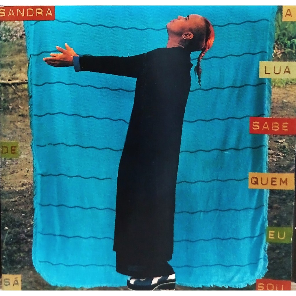 Cd Sandra De Sá A Lua Sabe Quem Eu Sou 1996 Excelente
