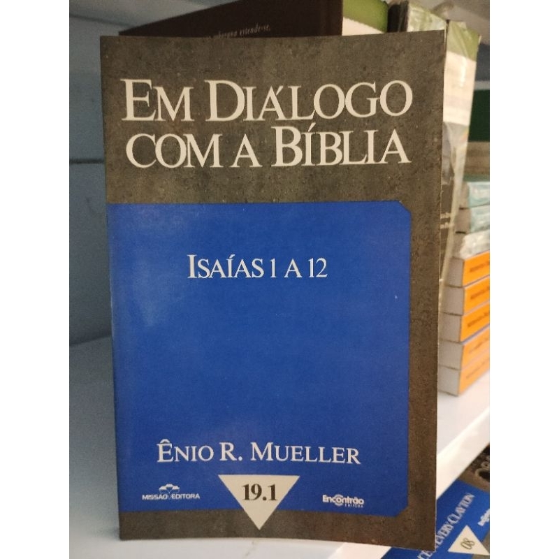 Livro Em Diálogo com a Bíblia - Isaías 1 a 12