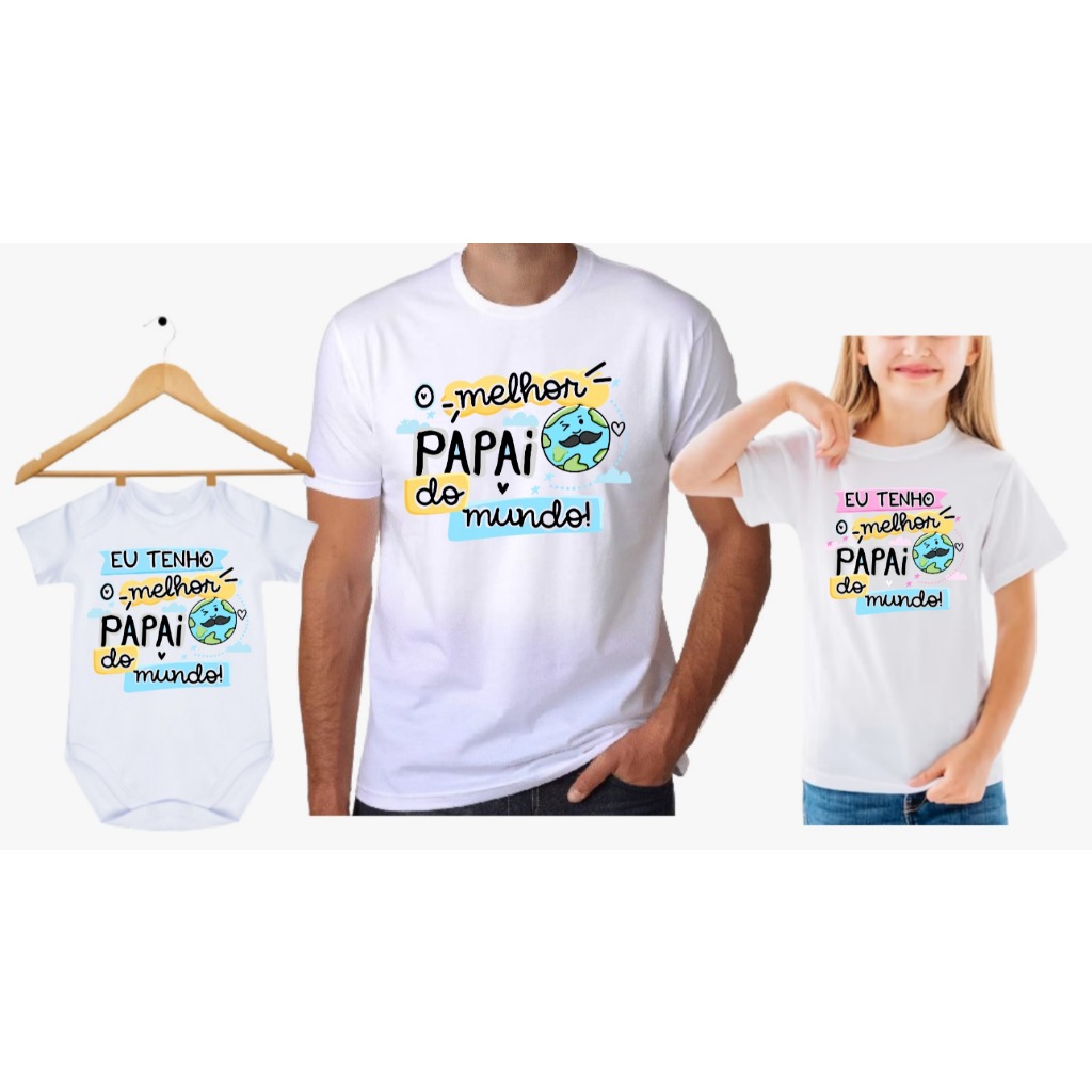 Kit de Camisetas Melhor Pai do Mundo Dia dos Pais Tal Pai Tal Filho Tal Pai Tal Filha