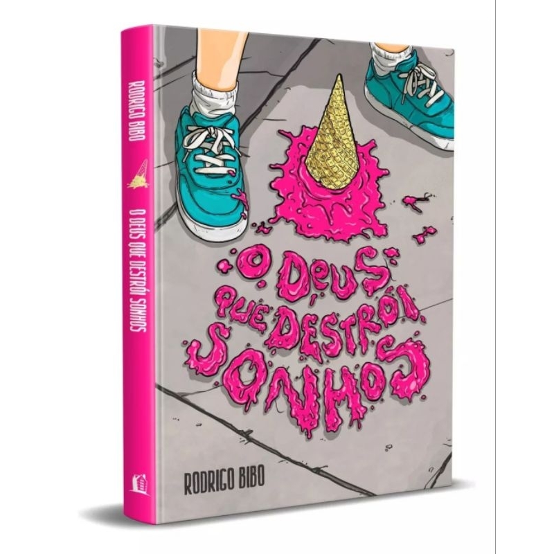 Livro O Deus Que Destroi Sonhos