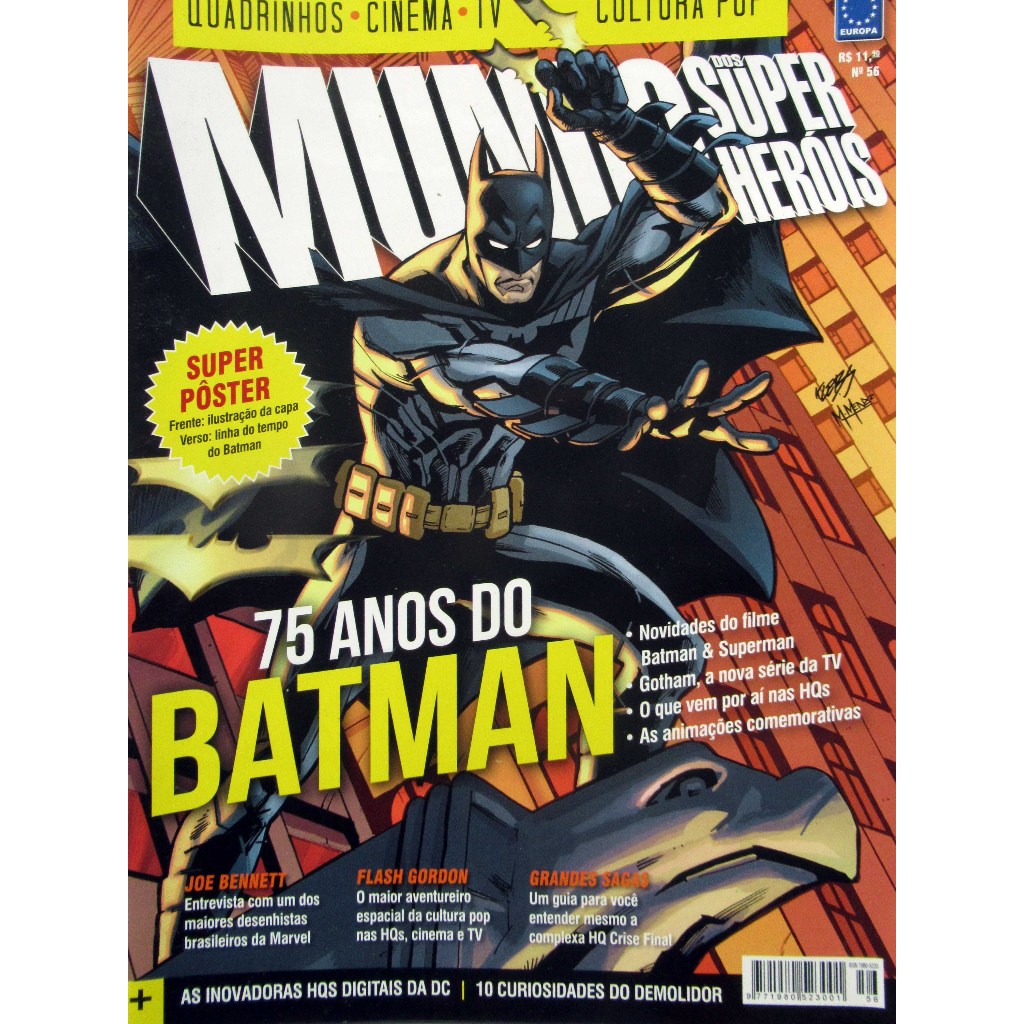 Revista Mundos dos Super Heróis 56 - 75 Anos Batman - Flash Gordon - Acompanha poster - Editora Europa