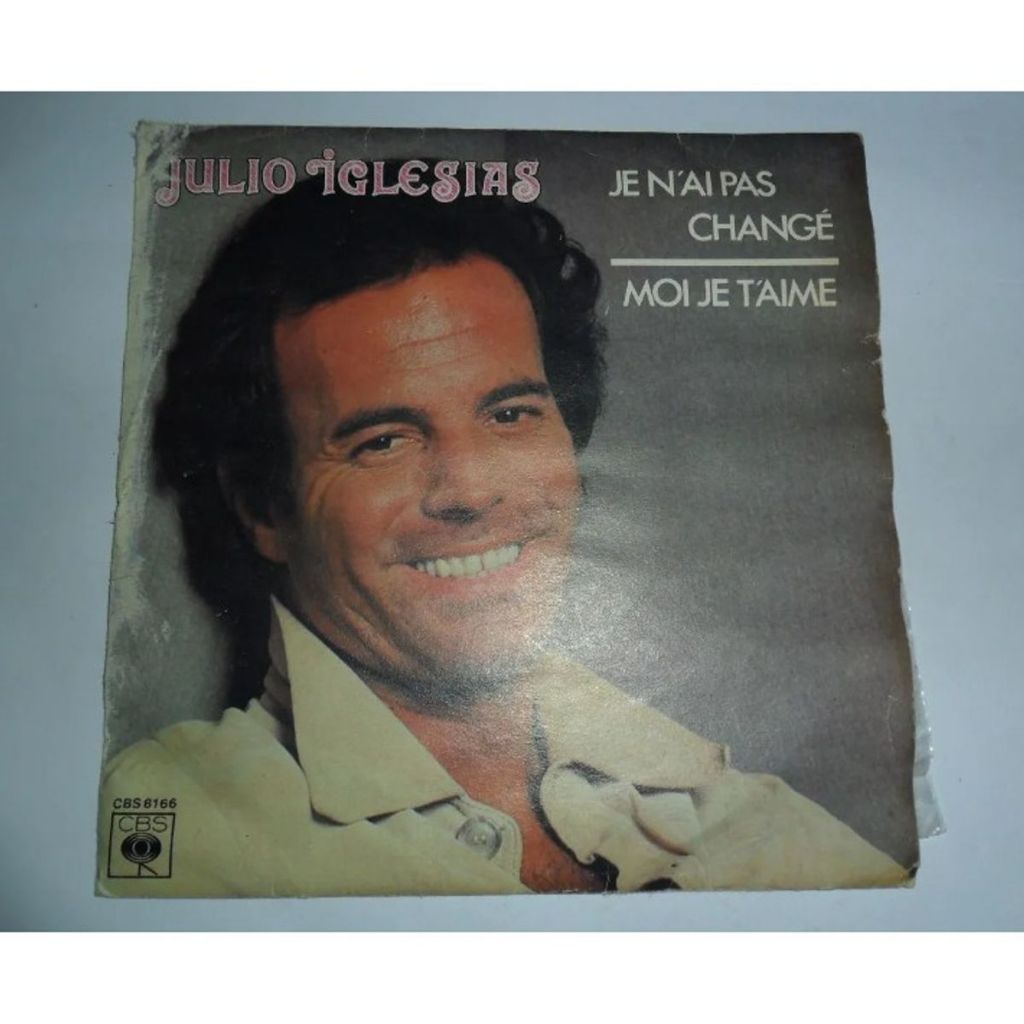 Julio Iglesias - Je N'ai Pas Changé / Moi Je T'aime Compacto Vinil 45rpm Importado