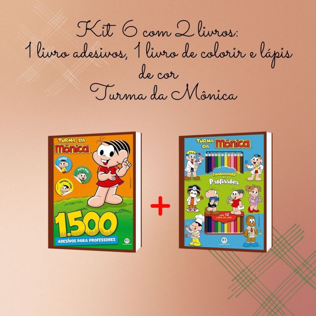 Kit 6 com 2 livros: Livro Adesivos 1500 adesivos para professores - Turma da Mônica; Turma da Mônica - Conhecendo as profissões com 12 lápis de cor