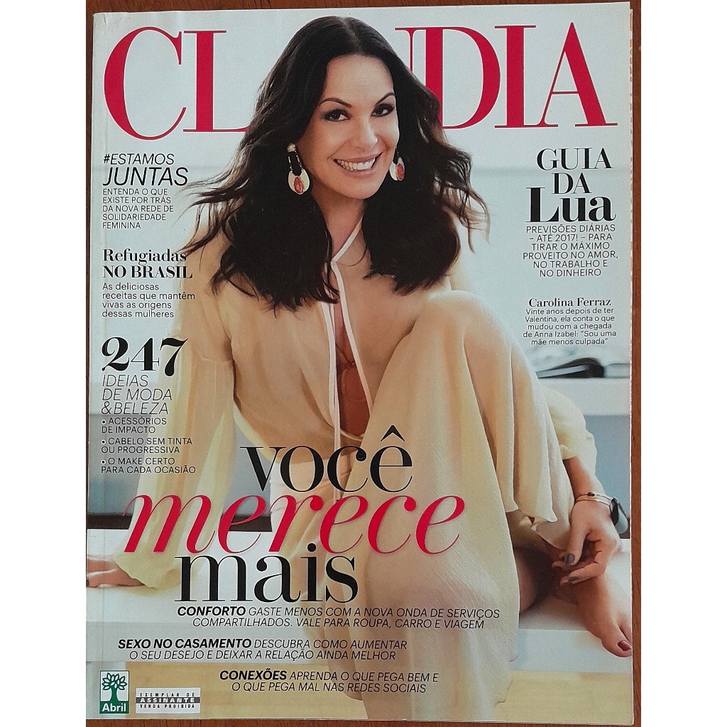 Revista Claudia Nº 658 Julho/2016 Carolina Ferraz Malvino Salvador