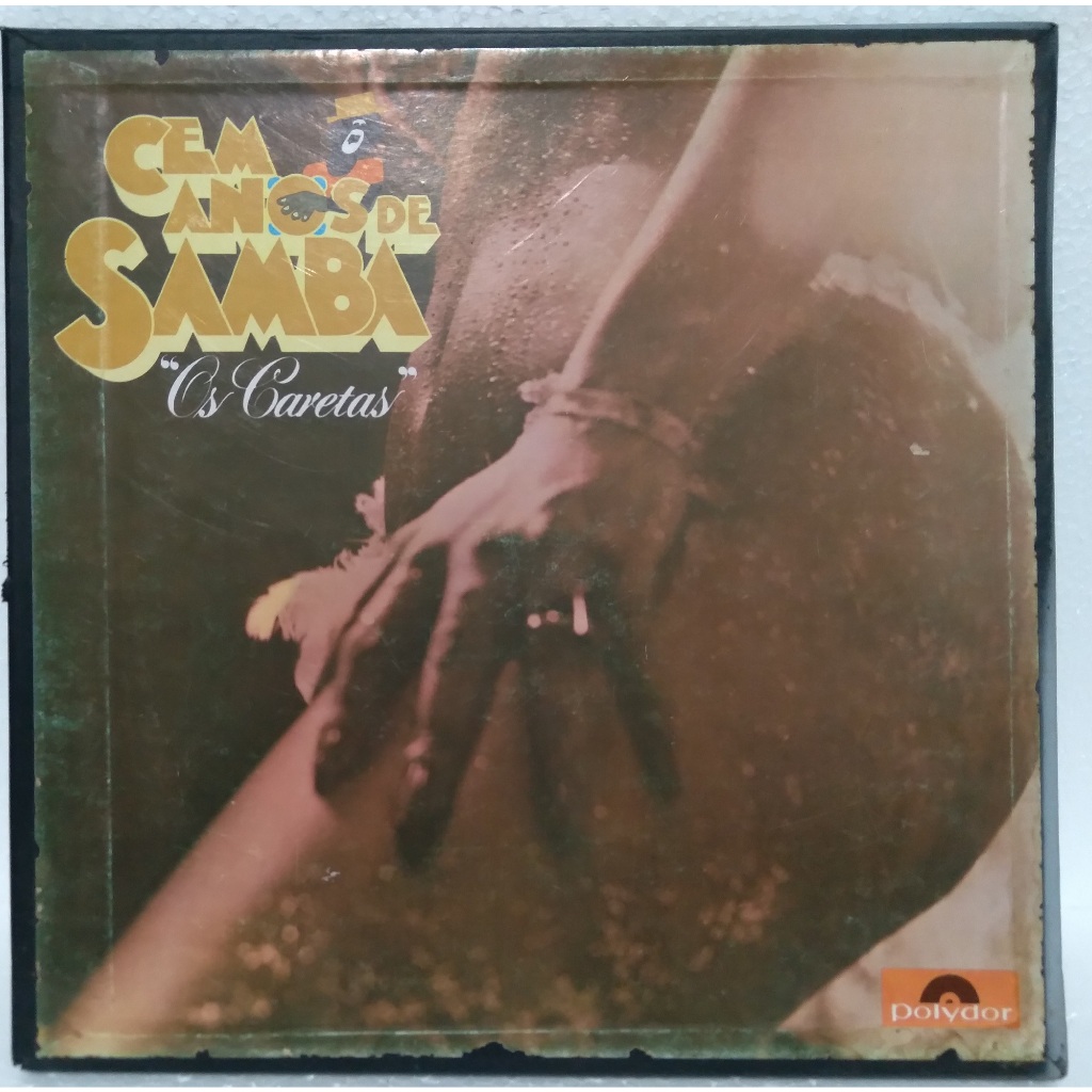 Box 03 Lps - Os Caretas - Cem Anos de Samba - 1975