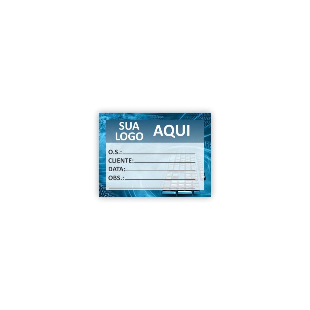 Adesivos personalizados p/ ordem de serviço manutenção informática