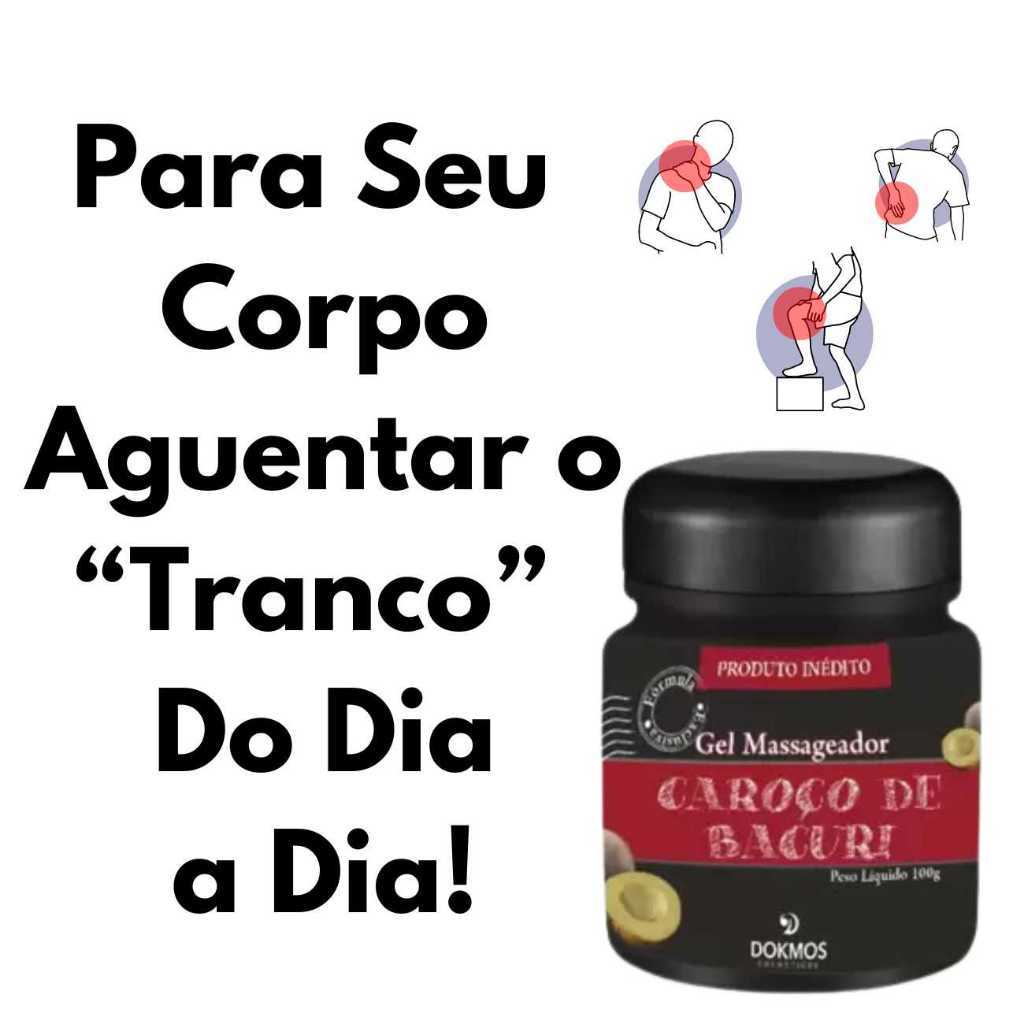 Gel Relaxante  Massagem Para Dor Caroço de Bacuri  Joelhos Lombar Costas Arnica 100 g Dokmos