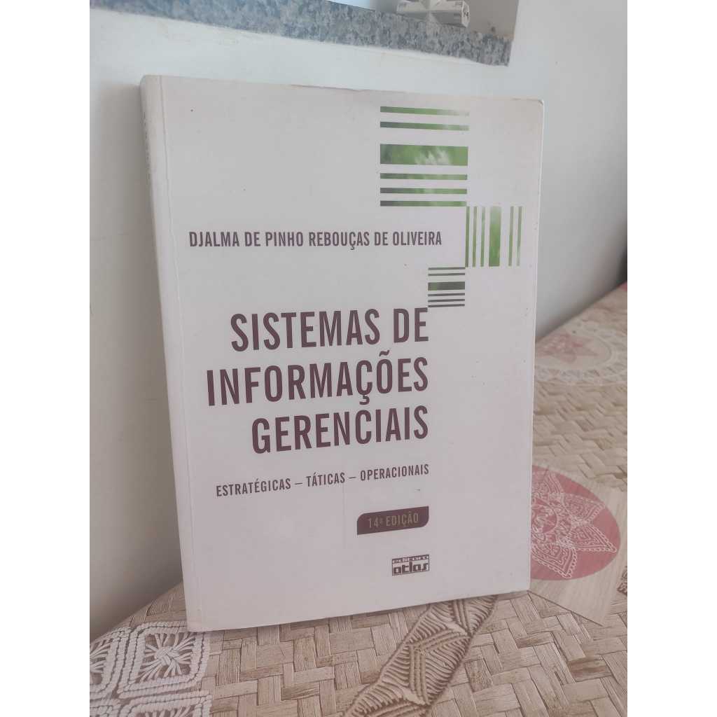 Sistemas de Informações Gerenciais djalma de pinho rebouças de oliveira informática