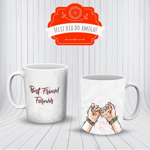Caneca Xícara Dia Do Amigo Amizade Best Friend Forever Presente  OFERTA RELAMPÂGO