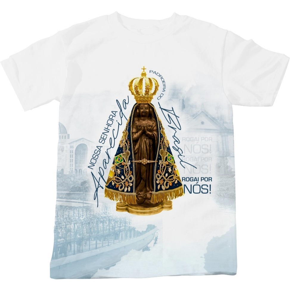 Camiseta Católica Religiosa - Rogai por nós - Nossa Senhora Aparecida - Padroeira do Brasil