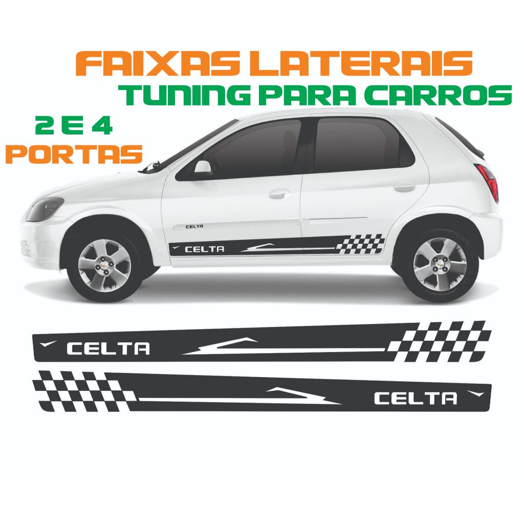 Celta Adesivos Faixas Laterais CHEVROLET Celta 2 e 4 Portas