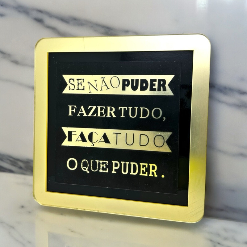 Quadro decorativo Espelhado Se não puder fazer tudo, faça tudo o que puder.