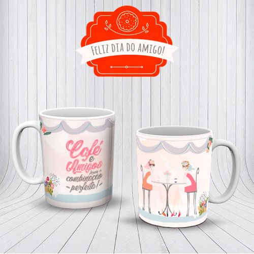 Caneca Dia Do Amigo Amizade Café E Amigos Combinação Perfeita Do Amigo Presente OFERTA RELAMPÂGO