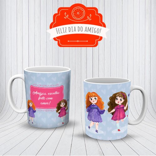 Caneca Dia Do Amigo Amizade Amigas Escolha Feita Com Amor Do Amigo Presente OFERTA RELAMPÂGO