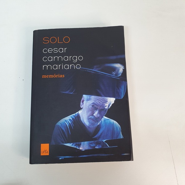 Livro Solo Cesar Camargo Mariano Memórias V3500