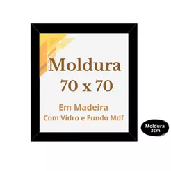Moldura 70x70 com Vidro e Fundo MDF Foto Imagem Poster