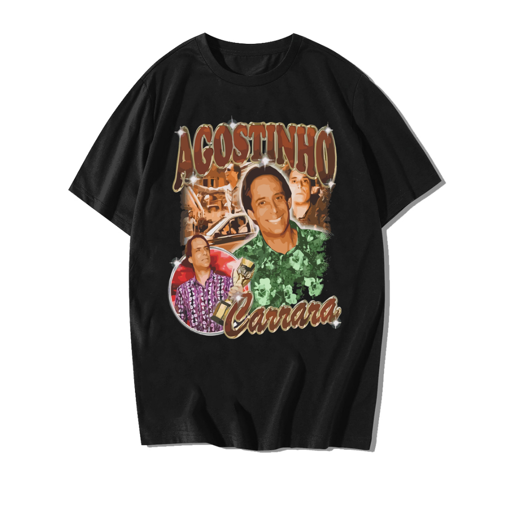 Camiseta Unissex Agostinho Carrara Camisa Baby Look Feminina Frases Diversas Estampas em DTF