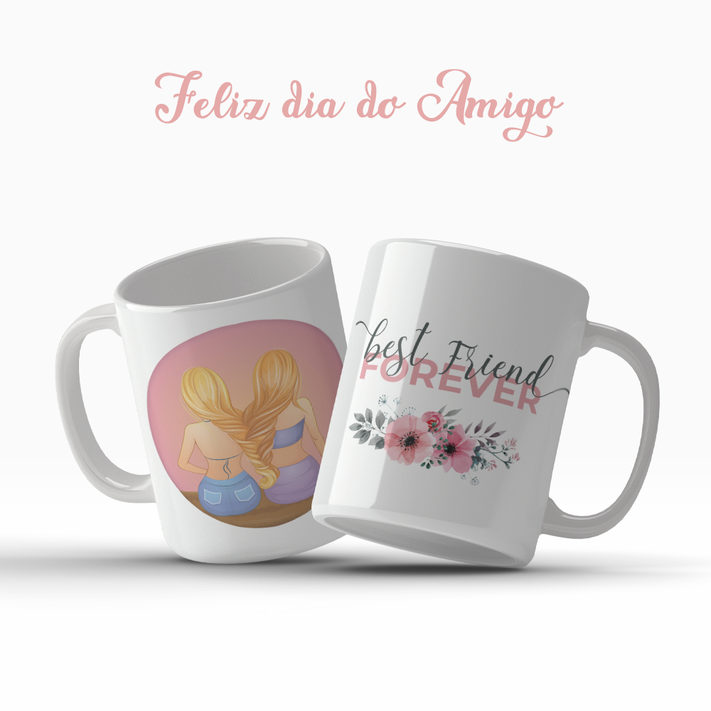 Caneca Dia Do Amigo Amizade Amigas Lembrança Forever Best Friends Presente Especial OFERTA RELAMPÂGO