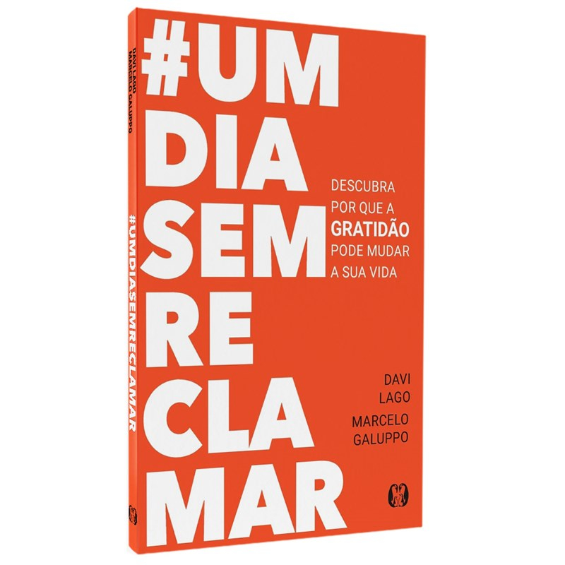 Um Dia Sem Reclamar | Davi Lago e Marcelo Galupo em Oferta na Shopee