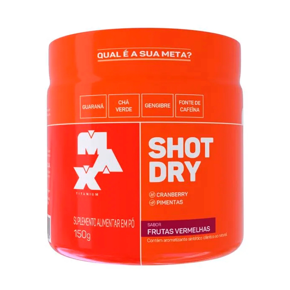 Termogênico Shot Dry - 150g - Max Titanium