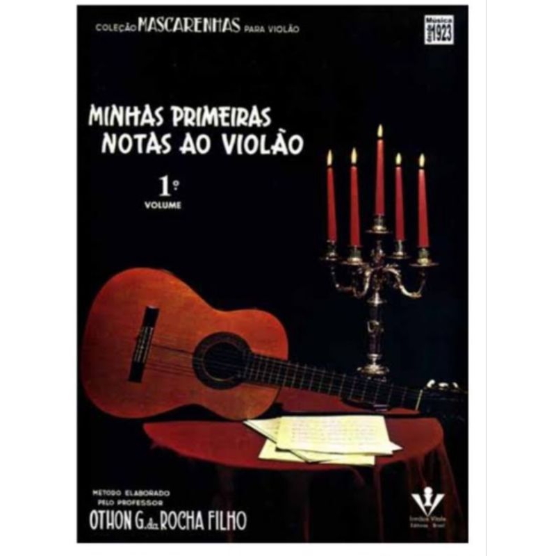 MÉTODO PARA VIOLÃO -COLEÇÃO MÁRIO MASCARENHAS  VOLUME 01