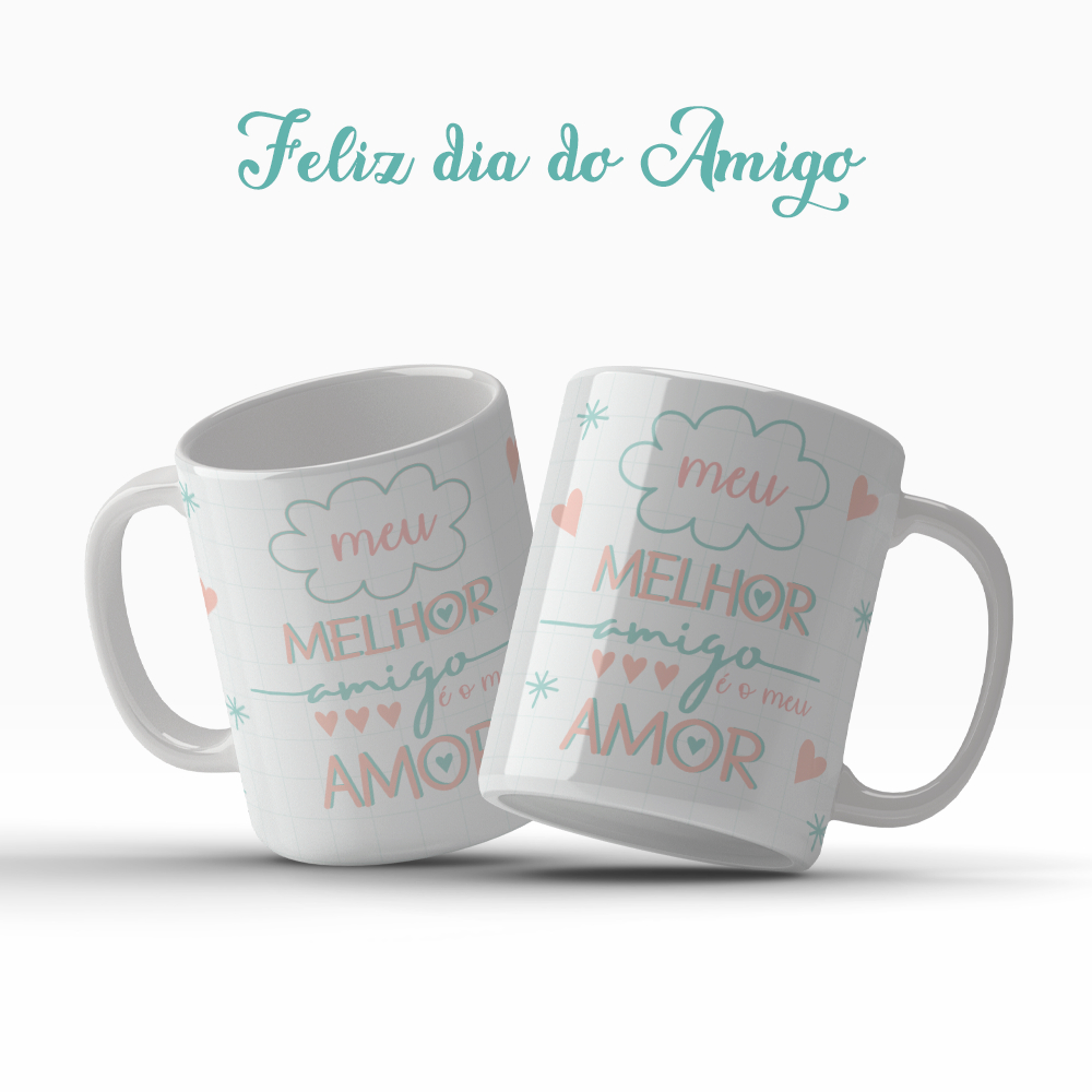 Caneca Dia Do  Amizade Meu Melhor Amigo É O Meu Amor Best Friends Presente Especial OFERTA RELAMPÂGO