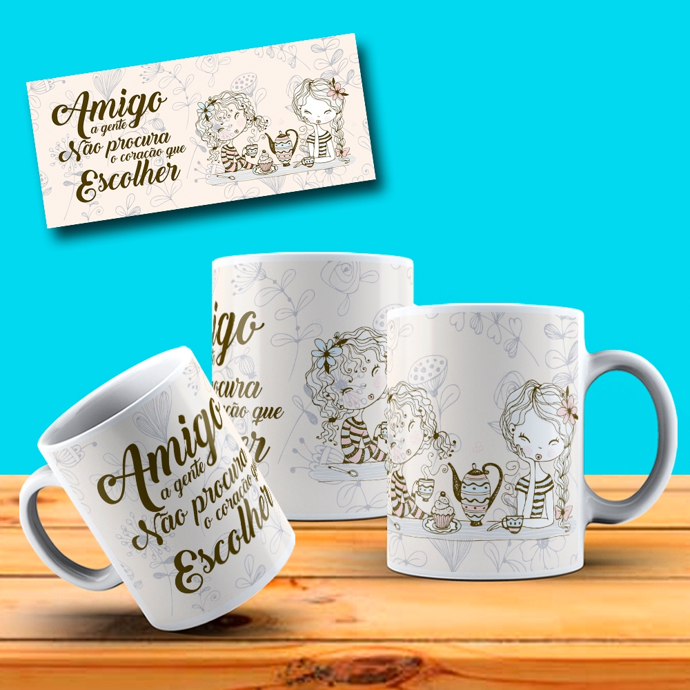 Caneca Dia Do Amigo Amigos A Gente Não Procura O Coração Que Escolher Presente OFERTA RELAMPÂGO