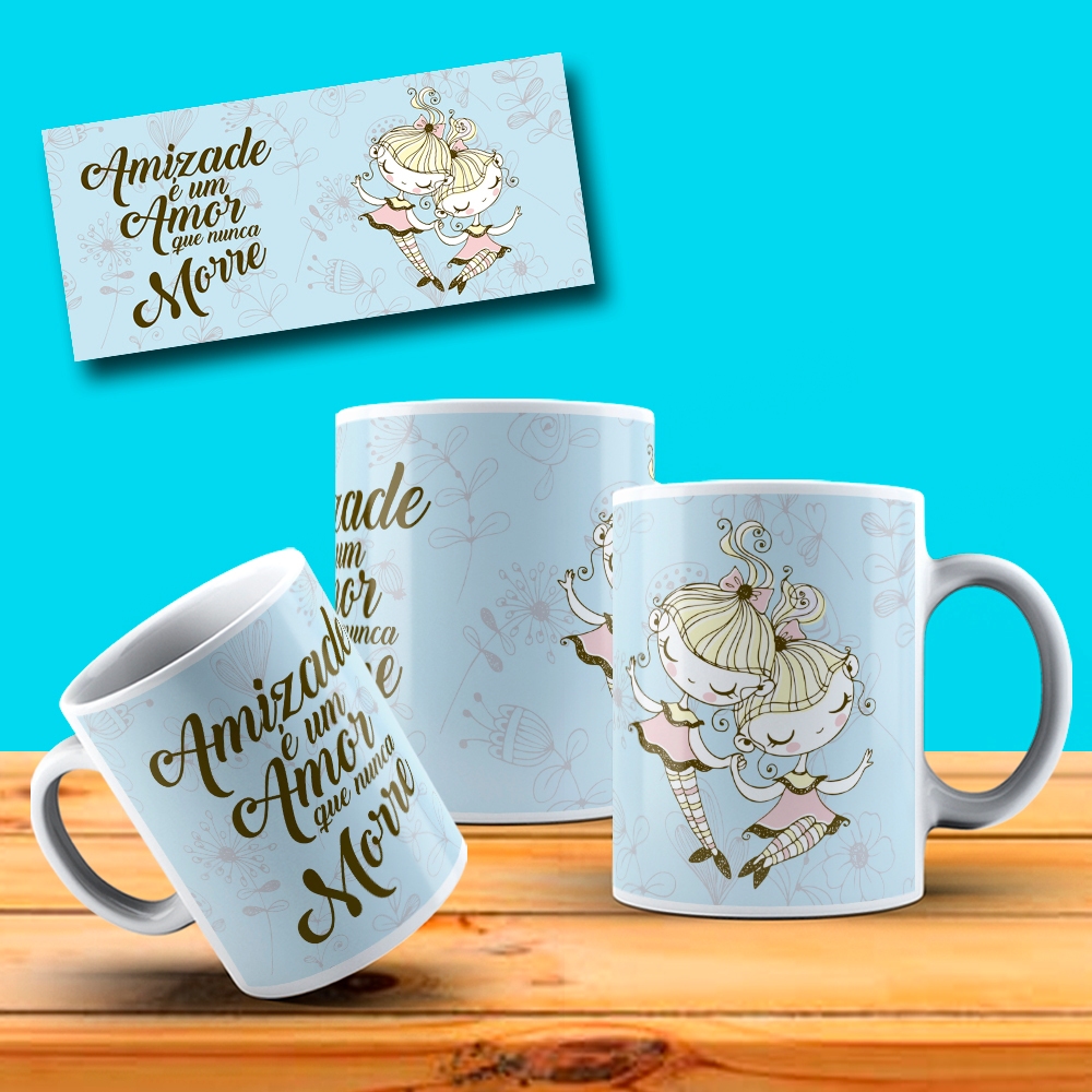 Caneca Dia Do Amigo Amigos Amizade É Um Amor Que Nunca Morre Presente Especial OFERTA RELAMPÂGO