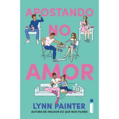 Livro Apostando no amor (autora de Melhor do que nos filmes) Lynn Painter Intrínseca