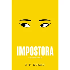 Livro Impostora: Yellowface R.F. Kuang Intrínseca