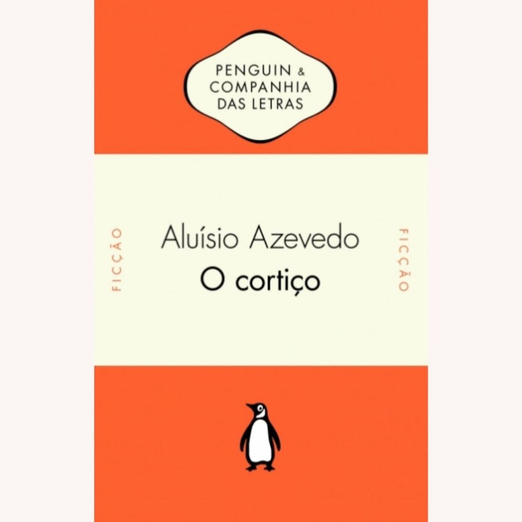 CORTICO, O - ALUISIO AZEVEDO (PENGUIN-COMPANHIA)