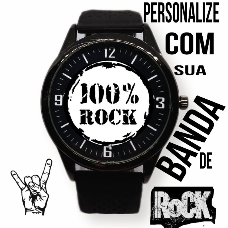 Relógio de Rock - personalize sua banda preferida