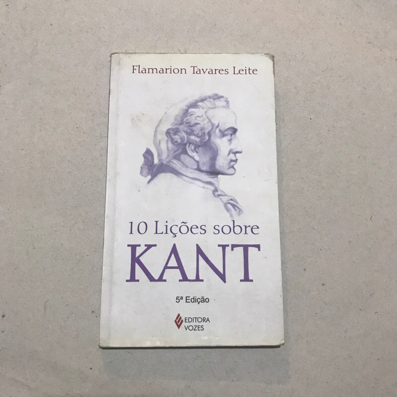 Livro 10 Lições de Kant - Flamarion Tavares Leite - Editora Vozes - USADO - Filosofia