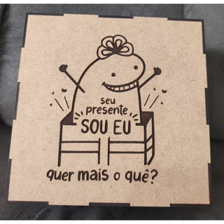 Caixa de Presente Flork Seu Presente Sou Eu 8x20x20cm em MDF 3mm em Oferta na Shopee