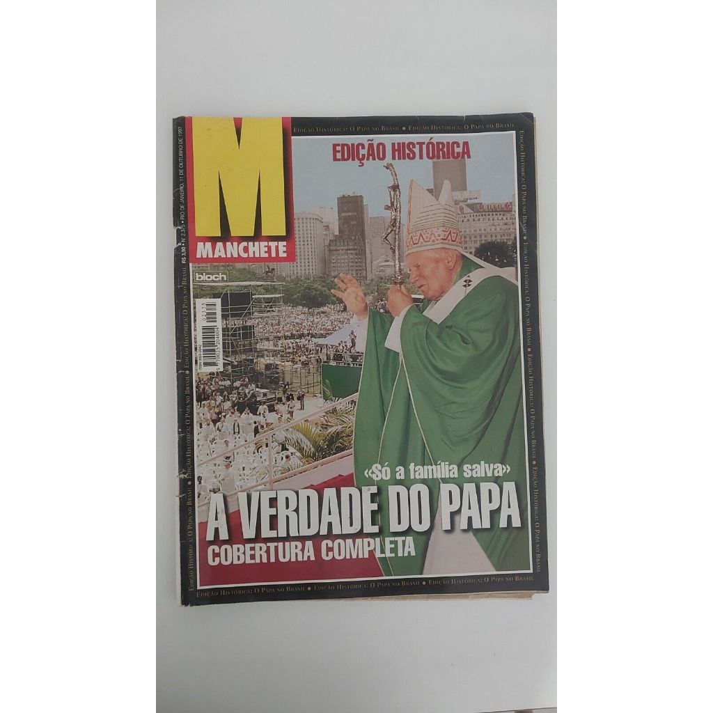 Revista Manchete A  verdade do Papa Só a família salva João Paulo II Ed Bloch Outubro de 1997