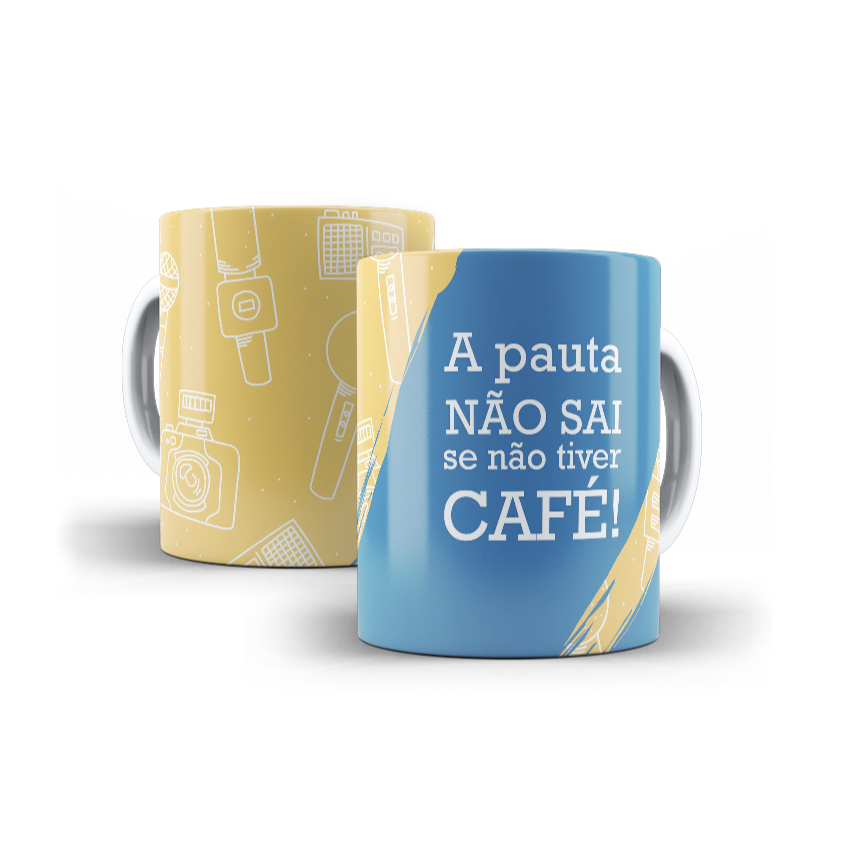 Caneca Porcelana Profissão Jornalismo "Sem Café, A Pauta Não Sai"