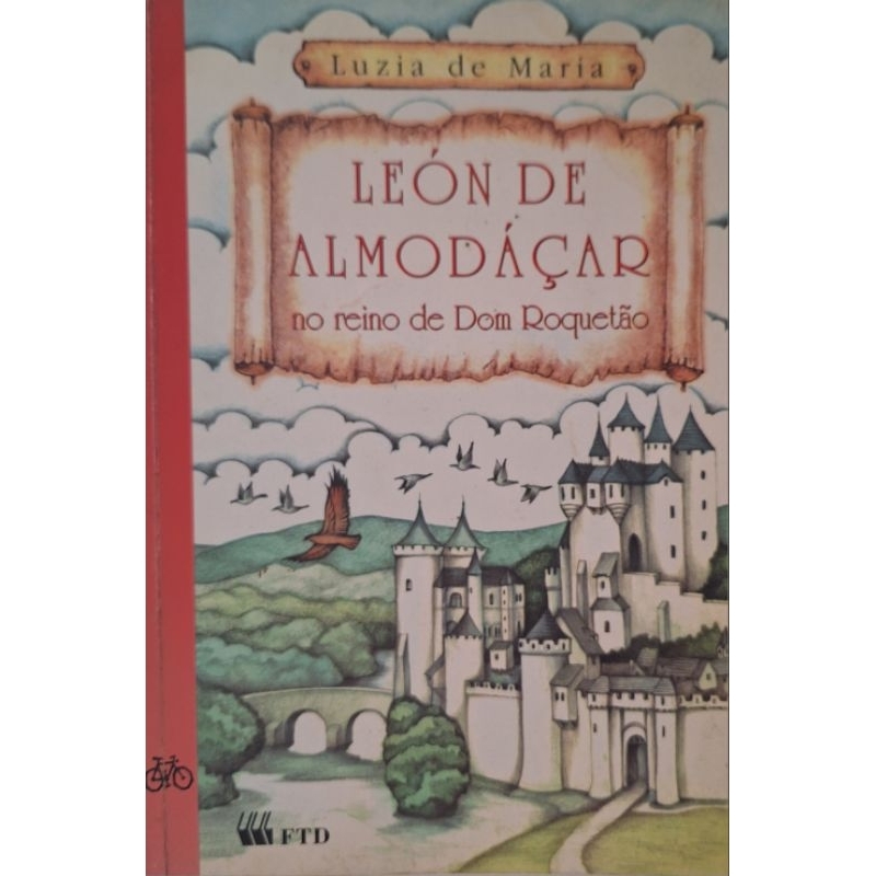 (Veja o vídeo) - Livros USADOS: León de Almodáçar: no Reino de Dom Roquetão  - Luzia de Maria