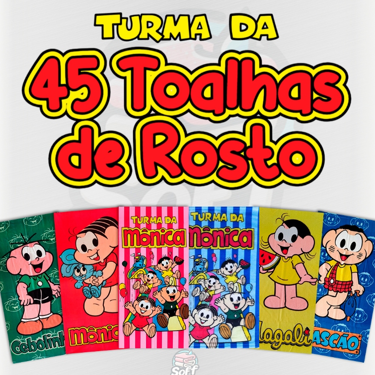 45 toalhas de Rosto e Mão Turma da Mônica Magali Cascão Surtidas Aleatórias Infantil Menino Menina