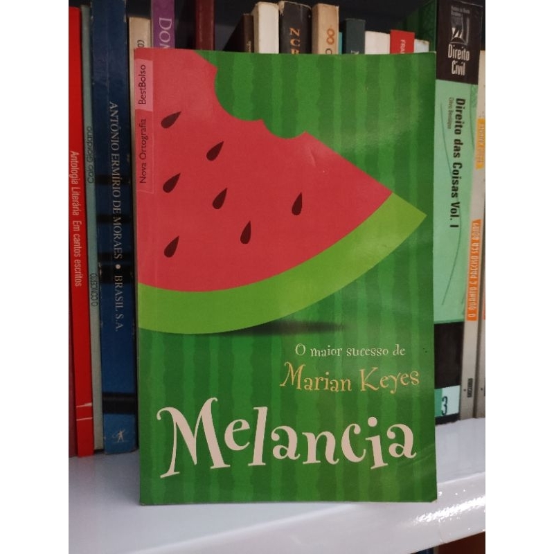 Livro O Maior Sucesso De Marian Keyes - Melancia