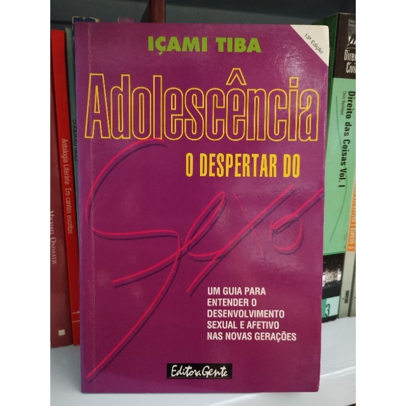 Livro Adolescência - o despertar do sexo