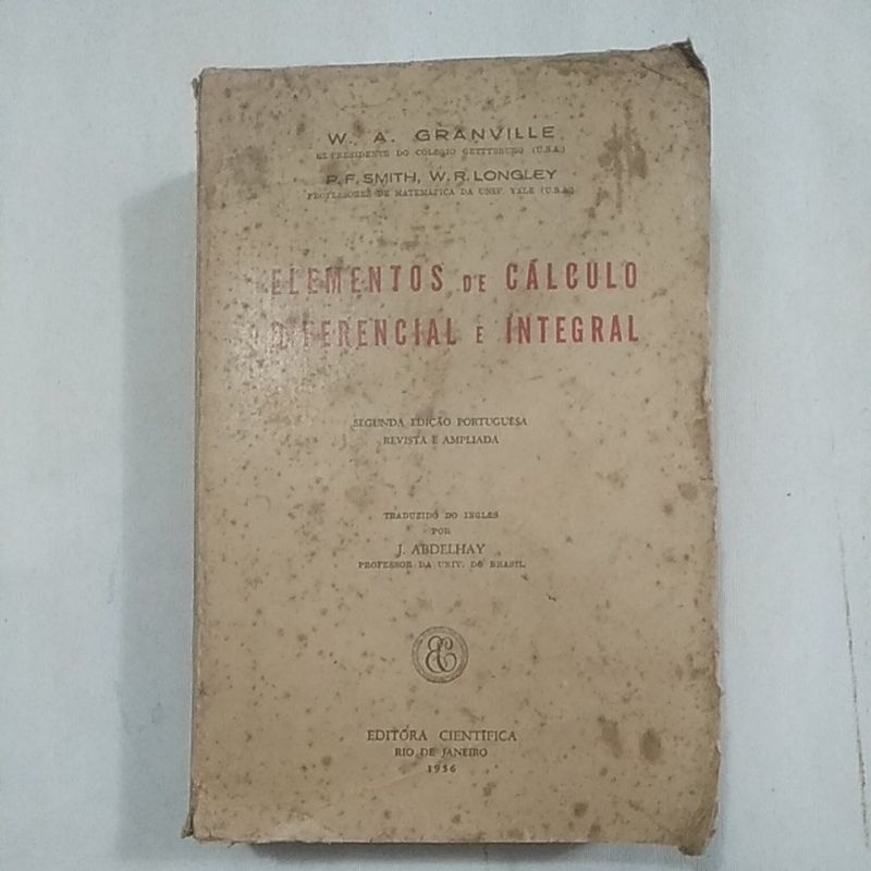 Elementos de cálculo diferencial e integral W A Granville 1956 (3699b)