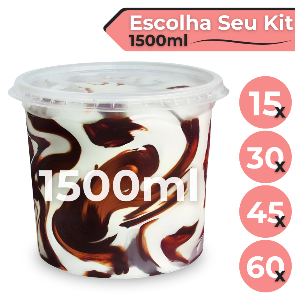 Kit 15 / 30 / 45 / 60 Potes de Plástico 1500ml Bolo no Pote Sorvete Embalagem ESCOLHA SEU KIT