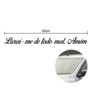 Adesivo Para-brisa Livrai-me de todo mal. Amém! Branco Carro 50x4cm grande em Oferta na Shopee