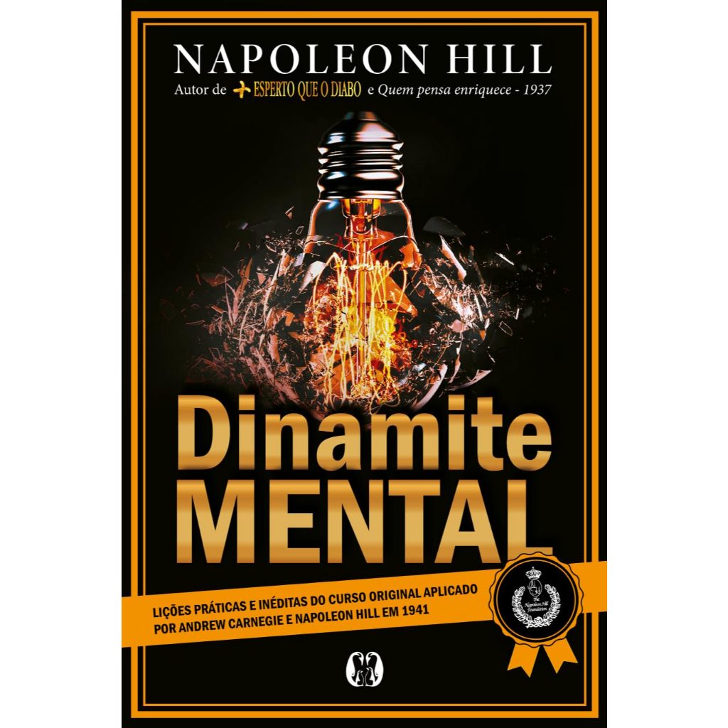 Dinamite Mental - Napoleon Hill