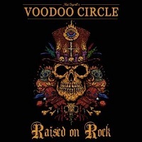 Voodoo Circle –Raised On Rock – (Nac)